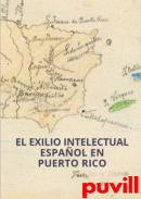 El exilio intelectual espaol en Puerto Rico