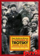 El fantasma de Trosky : (Espaa, 1916-1940)