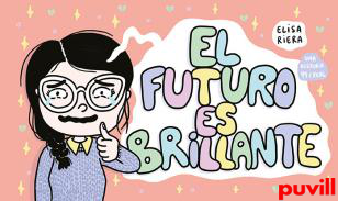 El futuro es brillante