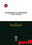 El gobierno de la globalizacin : estudio comparado