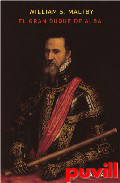 El gran Duque de Alba : un siglo de Espaa y de 

Europa, 1507-1582