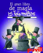 El gran libro de magia de Las Tres Mellizas