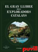 El gran llibre dels exploradors catalans