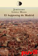 El happening de Madrid