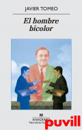 El hombre bicolor