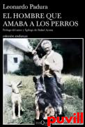 El hombre que amaba a los perros