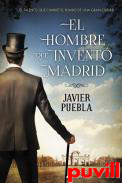 El hombre que invent Madrid