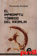 El impromptu trrido del Kremlin : Stalin y Wittgenstein