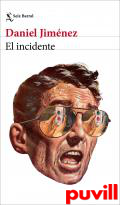 El incidente