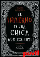 El infierno es una chica adolescente