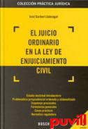 El juicio ordinario en la Ley de Enjuiciamiento Civil