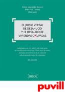 El juicio verbal de desahucio y el desalojo de viviendas okupadas