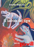 El ladrido del tigre