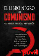 El libro negro del comunismo : crmenes, terror, represin