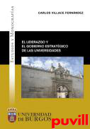 El liderazgo y el gobierno estratgico de las universidades