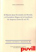 El Maestre Juan Fernndez de Heredia y el Cartulario Magno de la Castellana de Amposta, 2.4. 