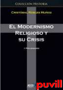 El modernismo religioso y su crisis, 1. Preliminares