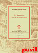 El molinismo : claves de un modelo cultural