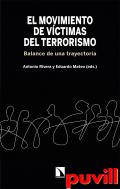 El movimiento de vctimas del terrorismo : balance de una trayectoria