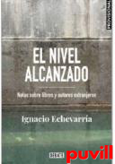 El nivel alcanzado : notas sobre libros y autores extranjeros