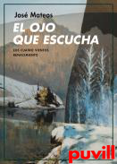 El ojo que escucha : consideraciones filosficas sobre el principio o el fin