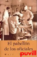 El pabelln de los oficiales