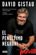 El penltimo negroni : artculos (2001-2019)