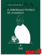 El periodismo poltico de Unamuno