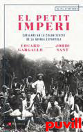 El petit imperi : catalans en la colonitzaci de la Guinea Espanyola