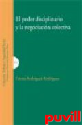 El poder disciplinario y la negociacin colectiva