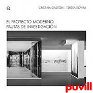 El proyecto moderno : pautas de investigacin