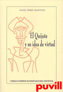 El Quijote y su idea de virtud