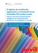 El rgimen de constitucin, organizacin y contratacin de las sociedades mercantiles locales : estudio desde la normativa y la jurisprudencia de la Unin Europea