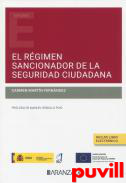 El rgimen sancionador de la seguridad ciudadana