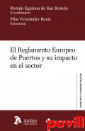 El Reglamento Europeo de Puertos y su impacto en el sector