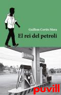 El rei del petroli : 