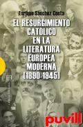 El resurgimiento catlico en la literatura europea moderna (1890-1945)