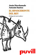 El rinoceronte rey