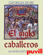 El siglo de los caballeros