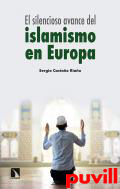 El silencioso avance del islamismo en Europa