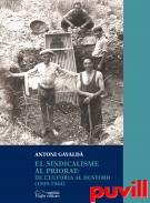 El sindicalisme al Priorat : de l'eufria al destorb (1939-1944)