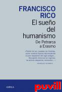 El sueo del humanismo : De Petrarca a Erasmo