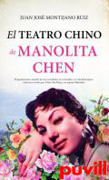 El teatro chino de Manolita Chen