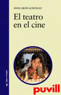 El teatro en el cine : Estudio de una relacin intermedial