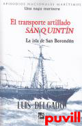 El transporte artillado San Quintn : la isla de San Borondn