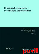 El transporte como motor del desarrollo socioeconmico