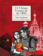 El ltimo verano de la URSS : del mar Bltico al mar Negro en tren