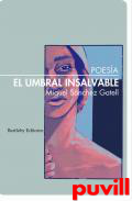 El umbral insalvable