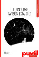 El universo tambin est solo