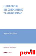 El uso social del conocimiento y la universidad